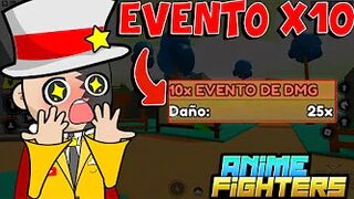 ???? RAPIDO!! EVENTO X10 DE DAÑO EN ANIME FIGHTERS ROBLOX ????