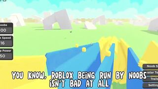 If Roblox Was Run By NOOBS…????????