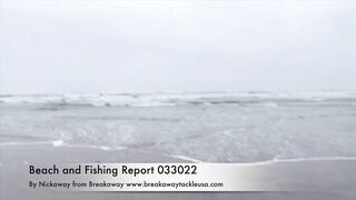 Beach fishing report 033022