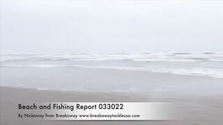 Beach fishing report 033022