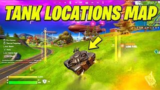 TANK LOCATIONS MAP & Travel 300 meters in a Tank (Fortnite)