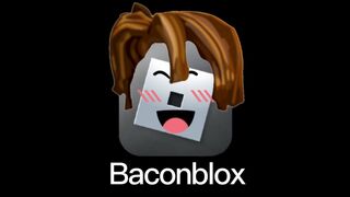 If A Bacon Owns ROBLOX ????