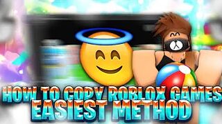 How To Copy Any Roblox Game Working 2022