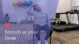 Stretching at Your Desk