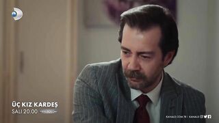 Üç Kız Kardeş 7. Bölüm Fragmanı - 2