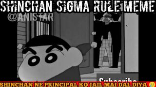 Shinchan sigma rule meme compilation #41 | Shinchan sigma rule ????????