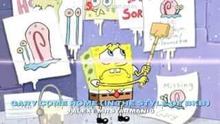 Gary Come Home (In the Style of Bikini Bottom Funkin')