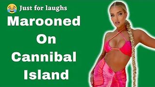 Funny dirty jokes - Marooned on the cannibal island