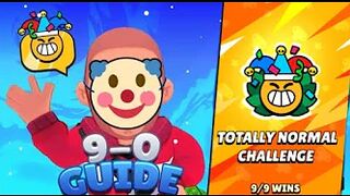 9-0 Totally Normal challenge -Pro Guide in Brawl Stars