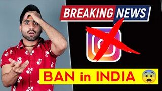 Biggest Breaking ???? : Instagram BAN in INDIA ????