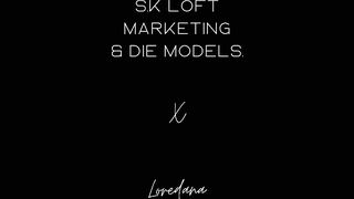 S.K Loft x die Models