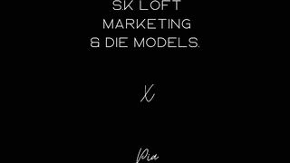 S.K Loft x die Models