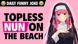 Funny jokes - Topless nun on the beach