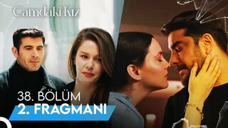 Camdaki Kız 38. Bölüm 2. Fragmanı | BEKLENEN AN