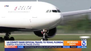 L.A. County bans official travel to Texas, Florida