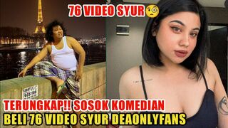 TERKUAK, KOMEDIAN BERINISIAL M YANG MEMBELI 76 VIDEO SYUR DEA ONLYFANS