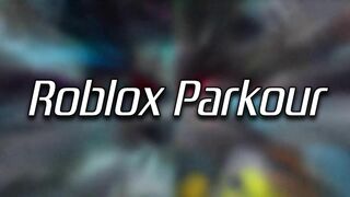 The Ultimate Community Montage [Roblox Parkour]