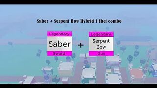 Saber + Serpent Bow Hybrid 1 Shot Combo (Blox fruits) - [Roblox]