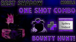 『Best Fruit Shadow + Spike Trident One shot combo』Bounty Hunt l Roblox | Blox fruits update 17| 2.5M