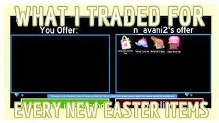 What I traded for the *4 NEW EASTER ITEMS* || Roblox Royale High